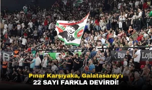 Pınar Karşıyaka, Galatasaray’ı 22 Sayı Farkla Devirdi!