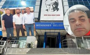 Menderes’teki kavganın perde arkası: Rant ve başkan yardımcılığı iddiaları…