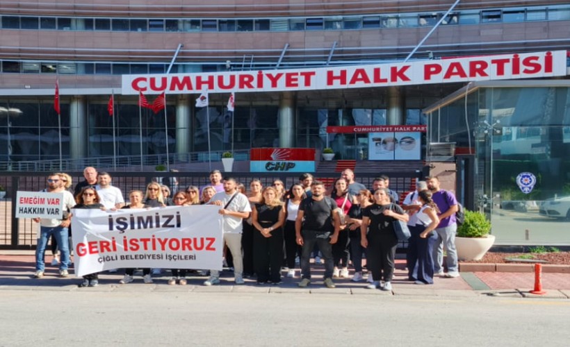 Çiğli işçileri CHP Genel Merkezi önünde: Baba ocağına geldik!