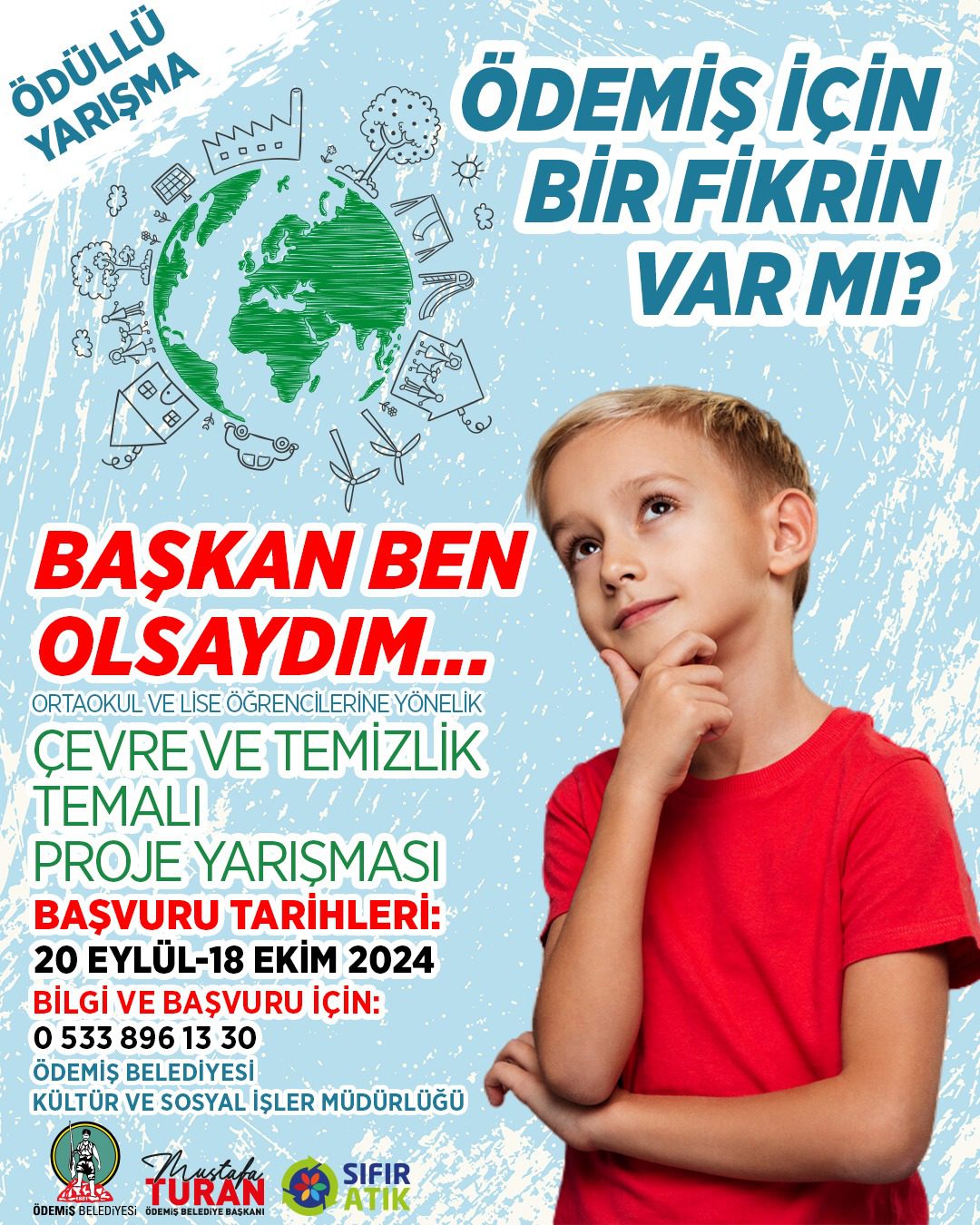 “Başkan Ben Olsaydım”