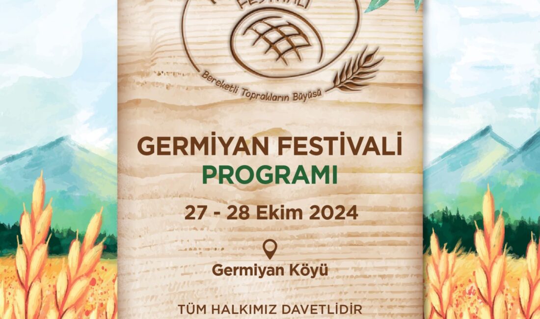 Germiyan Festivali 27 Ekim'de