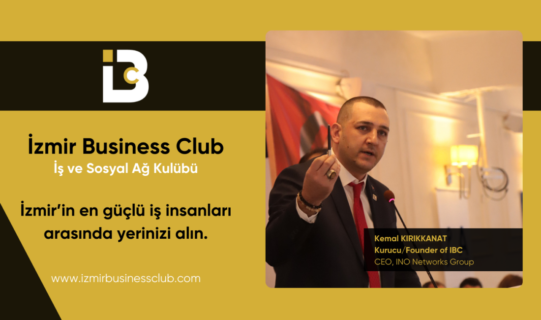 İzmir’in iş insanları için özel olarak tasarlanan İzmir Business Club,